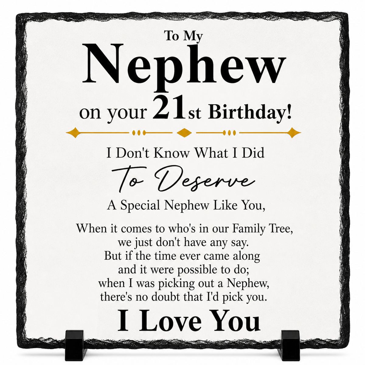 21st Birthday Gift for Nephew – To My Nephew Rock Slate Plaque | Sentimental Keepsake Gift for Him, Nephew 21st Birthday Present (20x20cm)